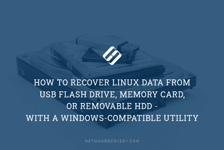 How to Recover Data from a USB Flash Drive, Memory Card, Removable HDD in Linux With a Windows-Compatible Utility