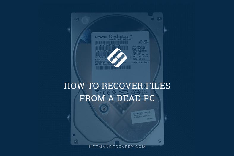 Dead PC Rescue: Learn How to Recover Files From a Dead PC