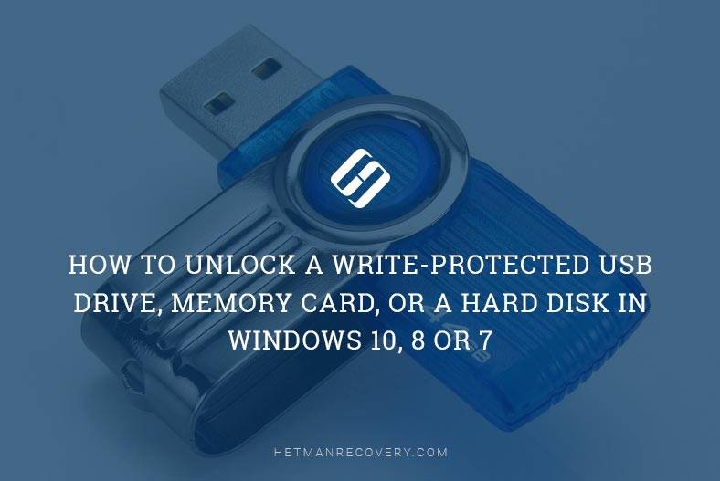 How to Unlock a USB Drive, Memory Card, or a Hard Disk in Windows 10, 8 or 7