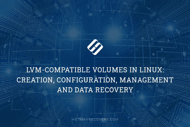 How to Achieve Data Recovery from LVM Volumes in Linux