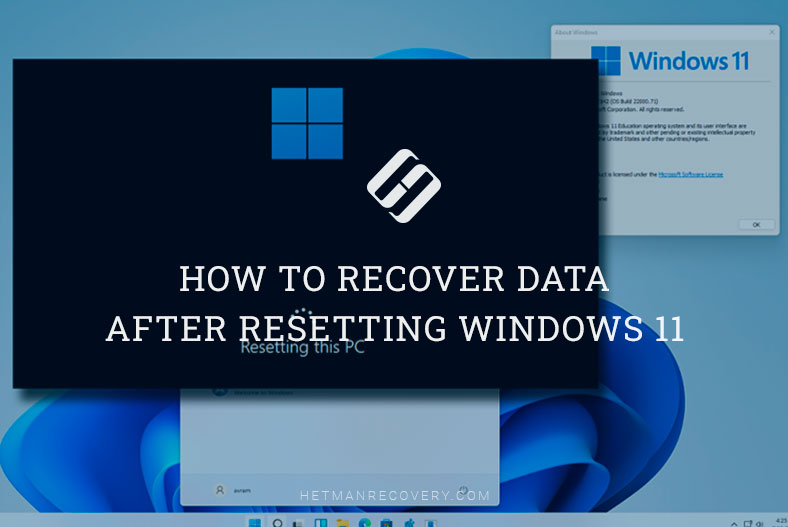 How do I recover files after resetting Windows 11?