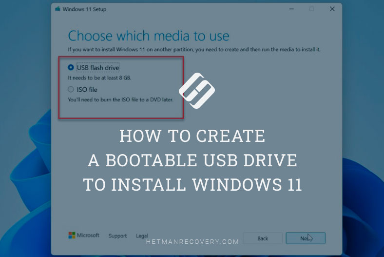 How to Create a Bootable USB Drive to Install Windows 11