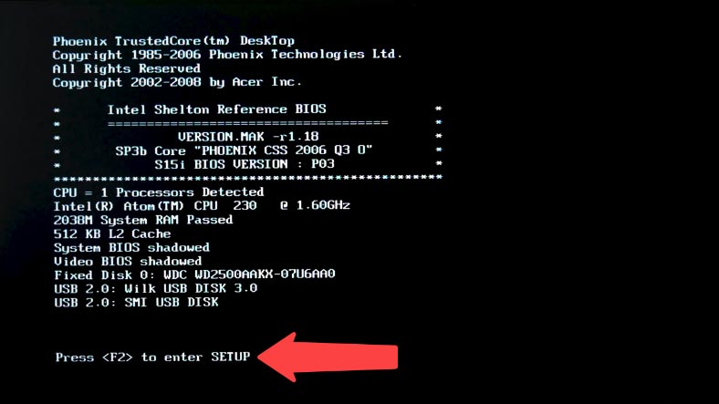 Press the F2 key to enter BIOS