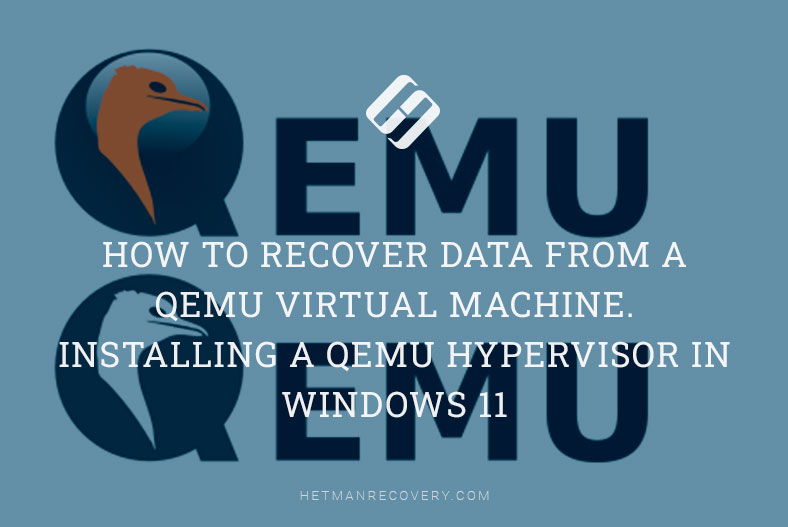 How to Recover Data from a QEMU Virtual Machine?