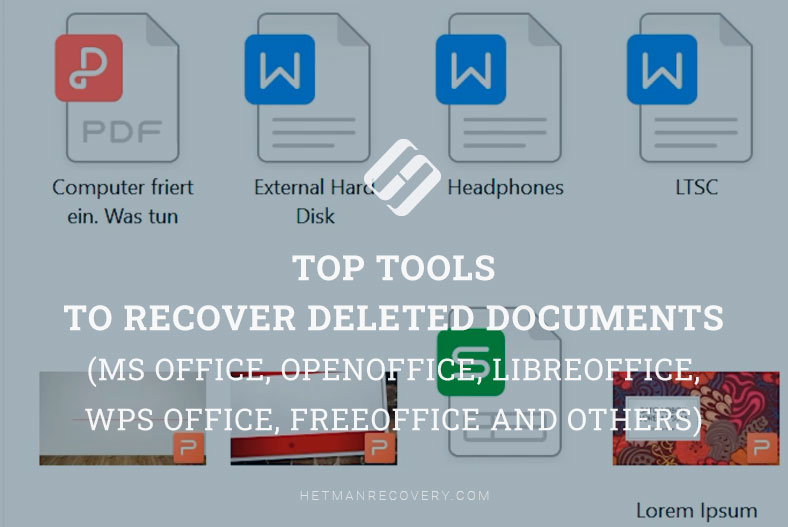 Best Tools for Retrieving Deleted Files Across Various Office Suites