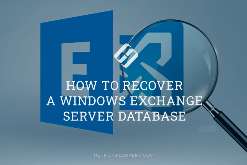 How to Recover a Windows Exchange Server Database
