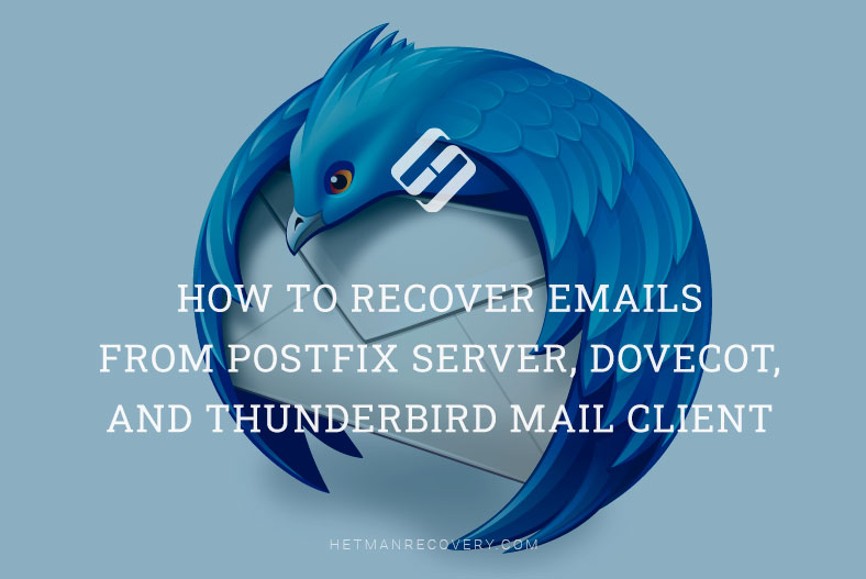 How to Recover Emails from Postfix Server, Dovecot, and Thunderbird Mail Client