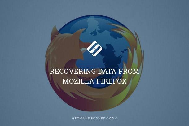 Recover Firefox Data: Bookmarks, History, Passwords