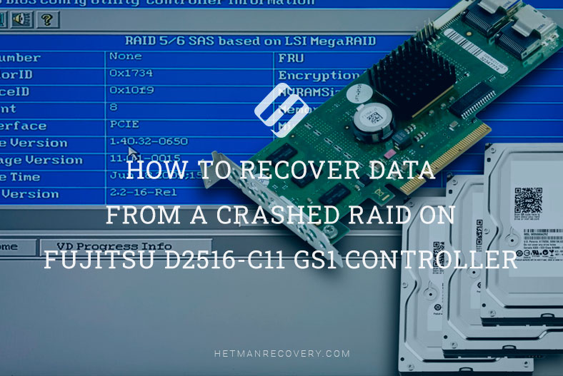 How to Recover Data From a Crashed RAID on Fujitsu D2516-C11 GS1 Controller