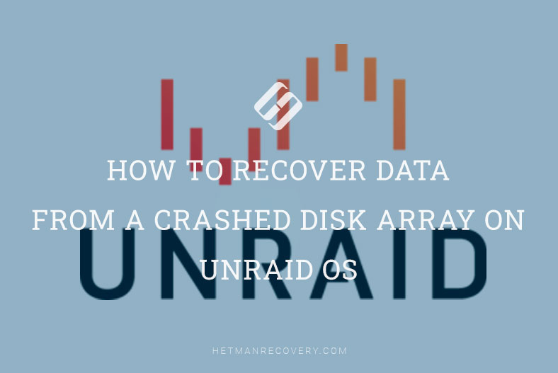 How to Recover Data from a Crashed Disk Array on Unraid OS