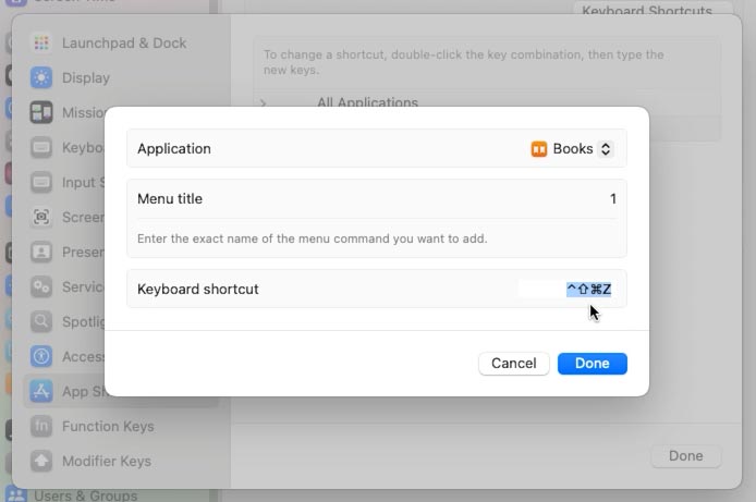 In the Keyboard Shortcut field, set the combination of keys