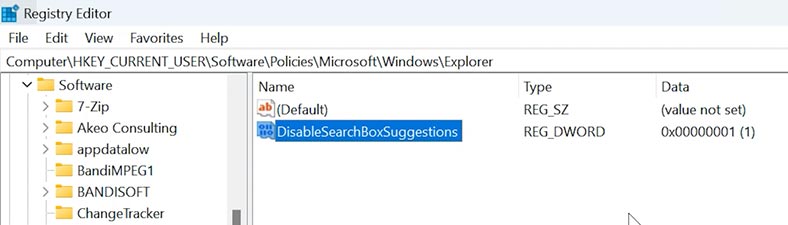 regedit: Computer\HKEY_CURRENT_USER\SOFTWARE\Policies\Microsoft\Windows\Explorer\DisableSearchBoxSuggestions