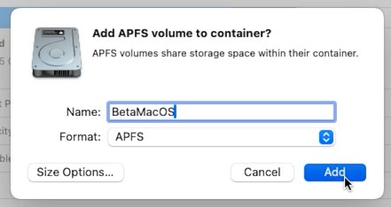 Festplatten-Dienstprogramm: Hinzufügen eines BetaMacOS-Volumes