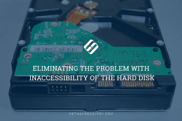 Fixing Hard Disk Inaccessibility Problem