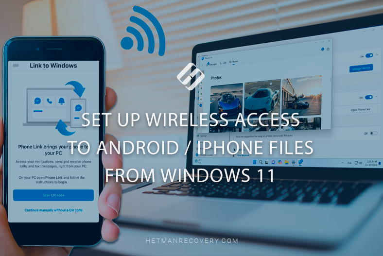 Set Up Wireless Access to Android / iPhone Files From Windows 11