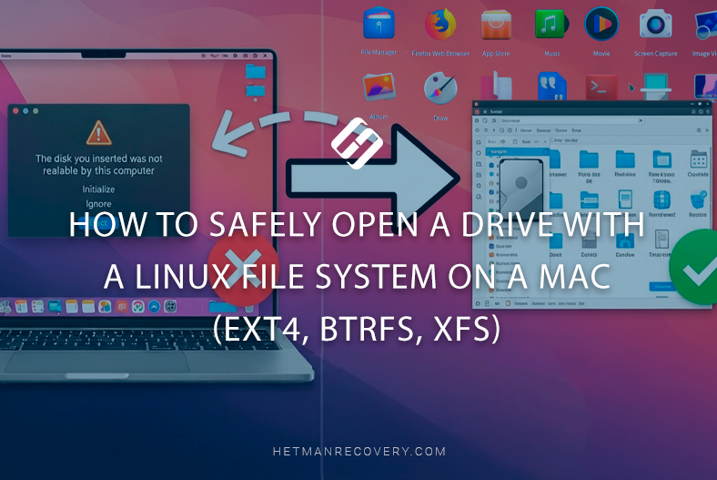 How to Safely Open a Drive with a Linux File System on a Mac (Ext4, Btrfs, Xfs)