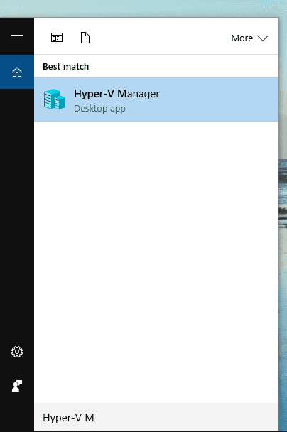 To start Hyper-V, enter «Hyper-V» in Windows search field and choose «Hyper-V Manager»