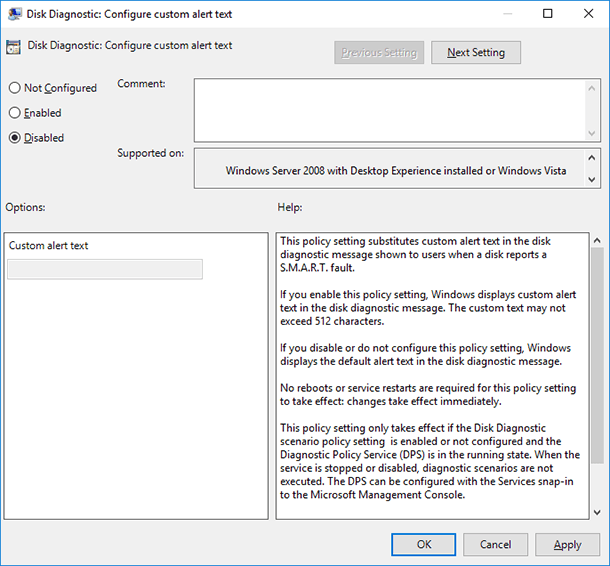 gpedit.msc / Disk Diagnostic. Configure custom alert text / select Disabled and Apply