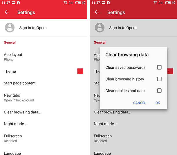 Opera. You can also go to Settings / Clear browsing data.