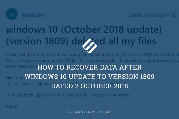 Recover Data After Windows 10 Update to Version 1809 (Oct 2018)