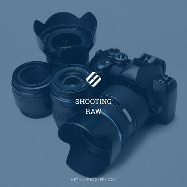 Shooting RAW (digital negatives): Better Image Quality