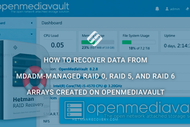 How to recover data from mdadm-managed RAID 0, RAID 5, and RAID 6 arrays created on OpenMediaVault