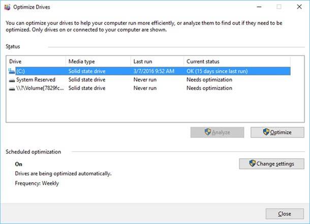 Control PanelSystem and SecurityAdministrative ToolsDefragment and optimize your drives