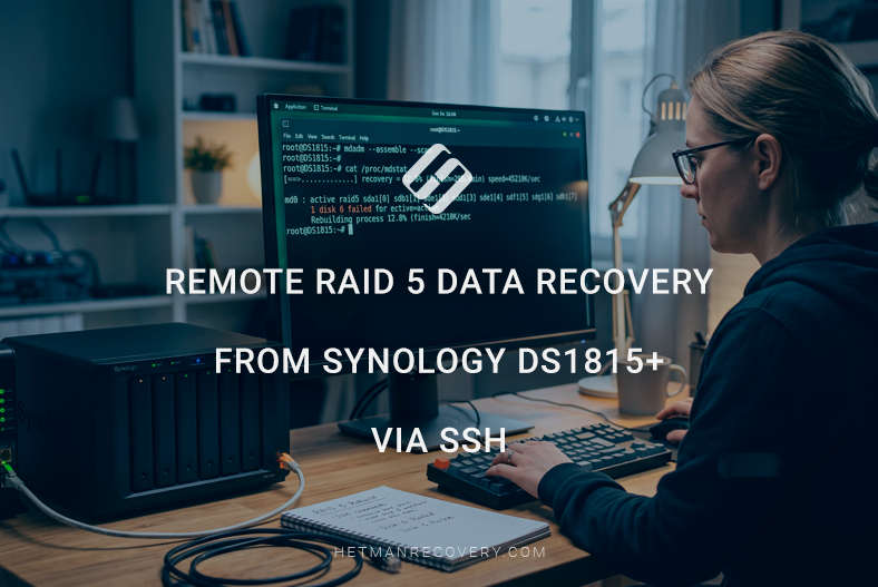 Remote RAID 5 Data Recovery from Synology DS1815+ via SSH Remote RAID 5 Data Recovery from Synology DS1815+ via SSH