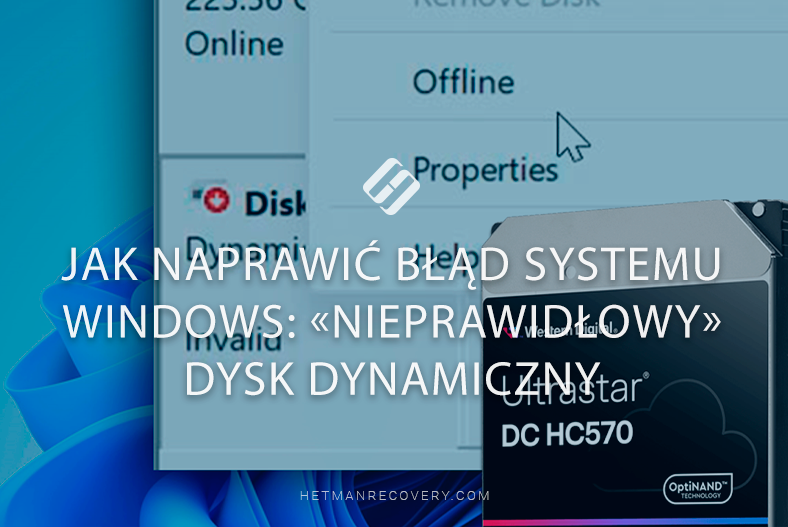 Jak naprawić błąd systemu Windows: «Nieprawidłowy» dysk dynamiczny