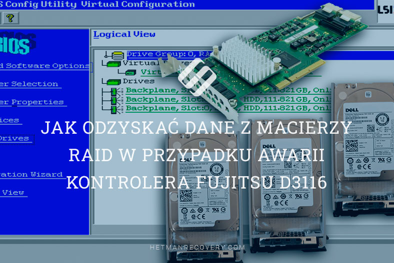 Jak odzyskać dane z macierzy RAID w przypadku awarii kontrolera Fujitsu D3116