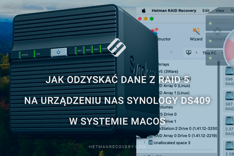 Jak odzyskać dane z RAID 5 na urządzeniu NAS Synology DS409 w systemie macOS
