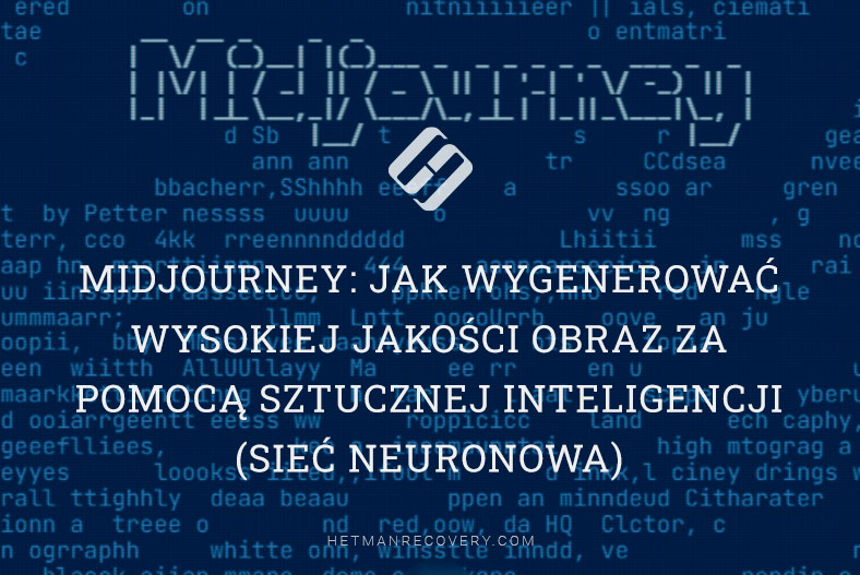 Midjourney: jak wygenerować wysokiej jakości obraz za pomocą sztucznej inteligencji (sieć neuronowa)