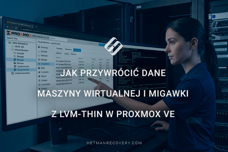 Jak przywrócić dane maszyny wirtualnej i migawki z LVM-Thin w Proxmox VE