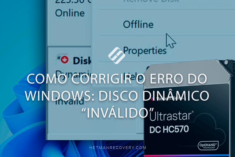 Como corrigir o erro do Windows: disco dinâmico “inválido”