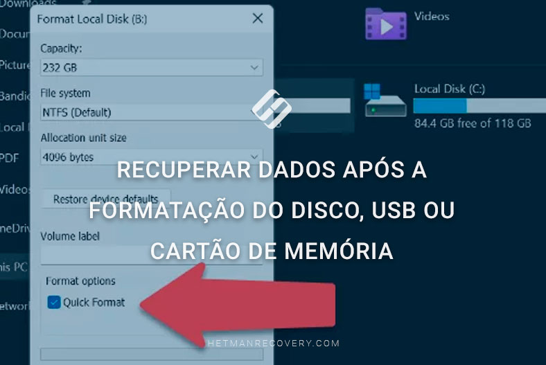 Recuperar dados após a formatação do disco, USB ou cartão de memória