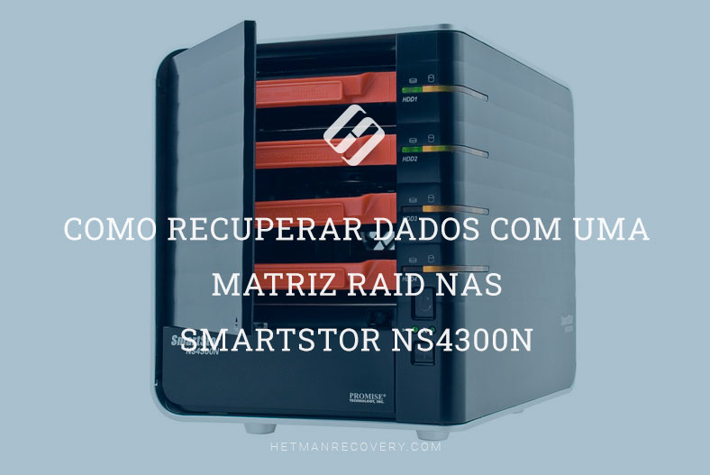Como recuperar dados com uma matriz RAID NAS SmartStor NS4300N
