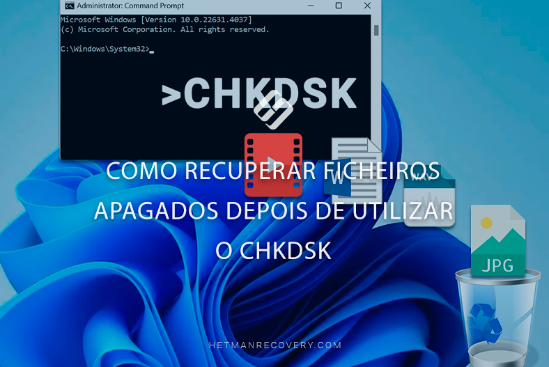 Como recuperar ficheiros apagados depois de utilizar o CHKDSK