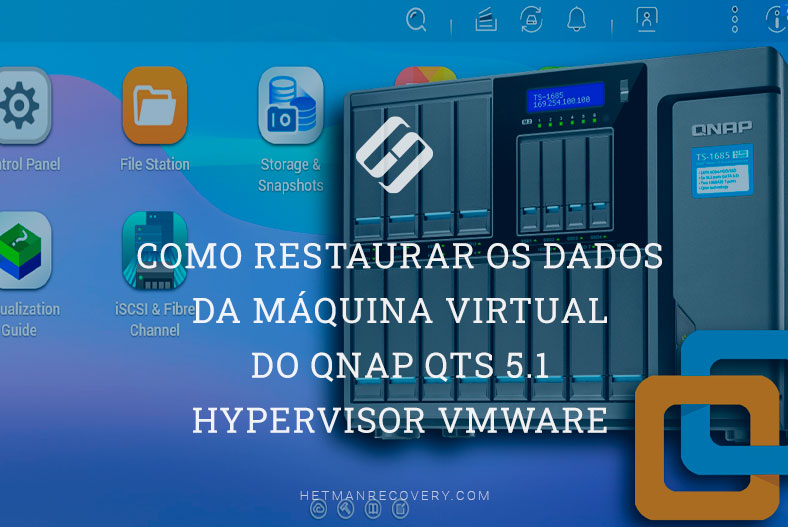 Como restaurar los dados da máquina virtual do Qnap QTS 5.1 Hypervisor VMWare