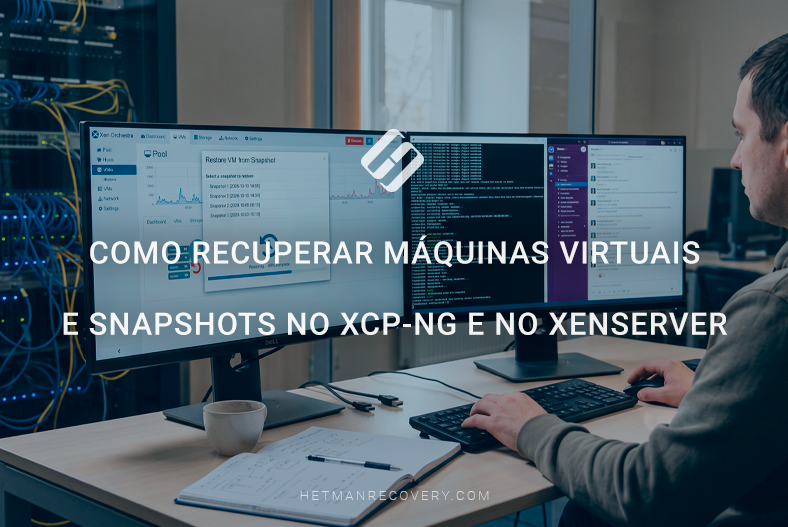 Como recuperar máquinas virtuais e snapshots no XCP-ng e no XenServer