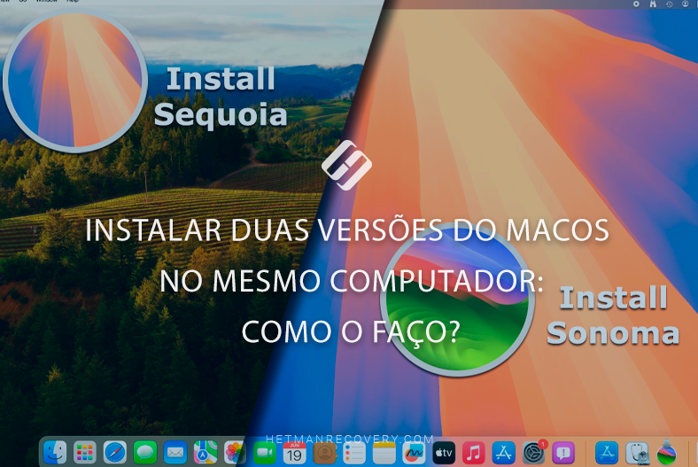 Instalar duas versões do macOS no mesmo computador: Como o faço?