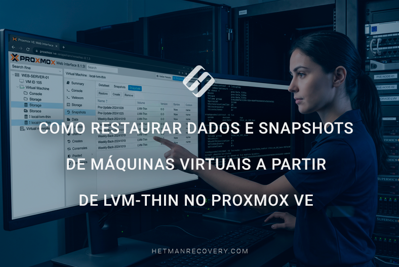 Como restaurar dados e snapshots de máquinas virtuais a partir de LVM-Thin no Proxmox VE