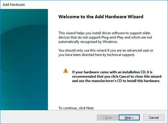 Install the device with the help of Add Hardware Wizard