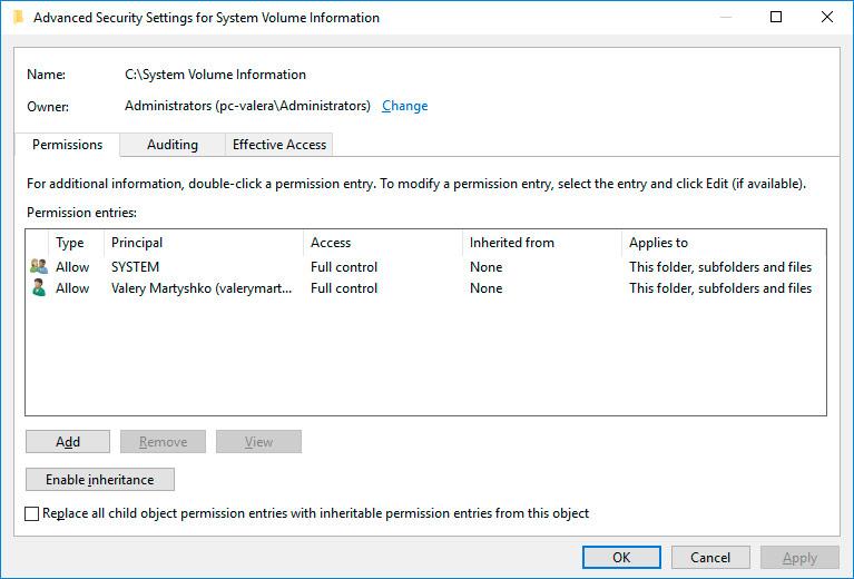 Rights to access the folder System Volume Information Windows 10
